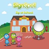 Zip at School
