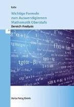 Wichtige Formeln zum Auswendiglernen Mathematik Oberstufe