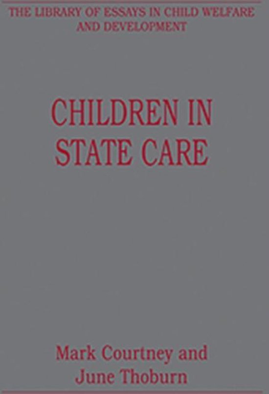 The Library of Essays in Child Welfare and Development Children in