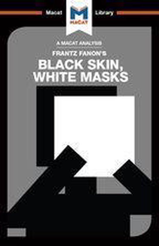 The Macat Library - An Analysis of Frantz Fanon's Black Skin ... - cover