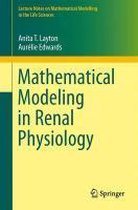 Mathematical Modeling In Renal Physiolog