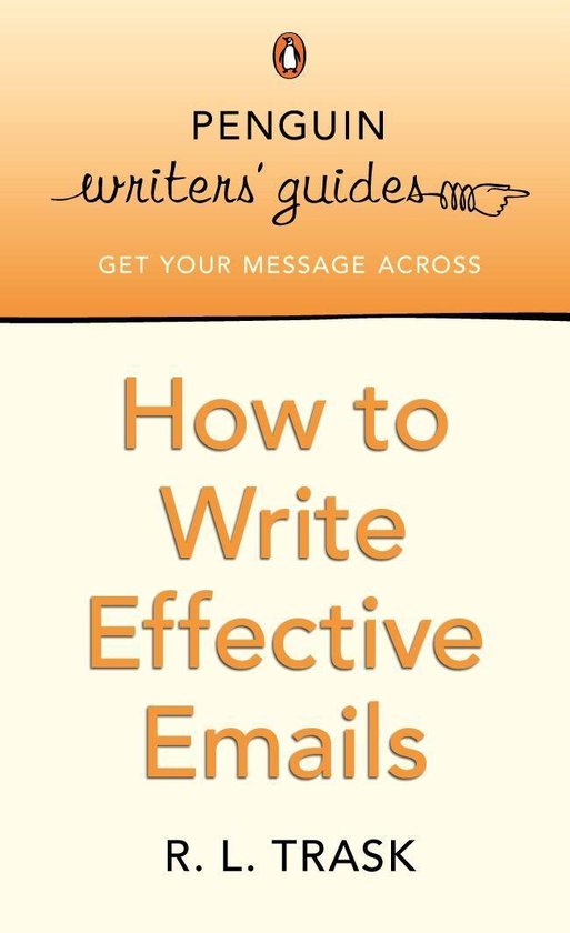 Penguin Writers' Guides: How to Write Effective Emails - cover