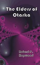 The Elders of Otarka