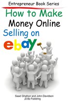How to Make Money Online: Selling on EBay