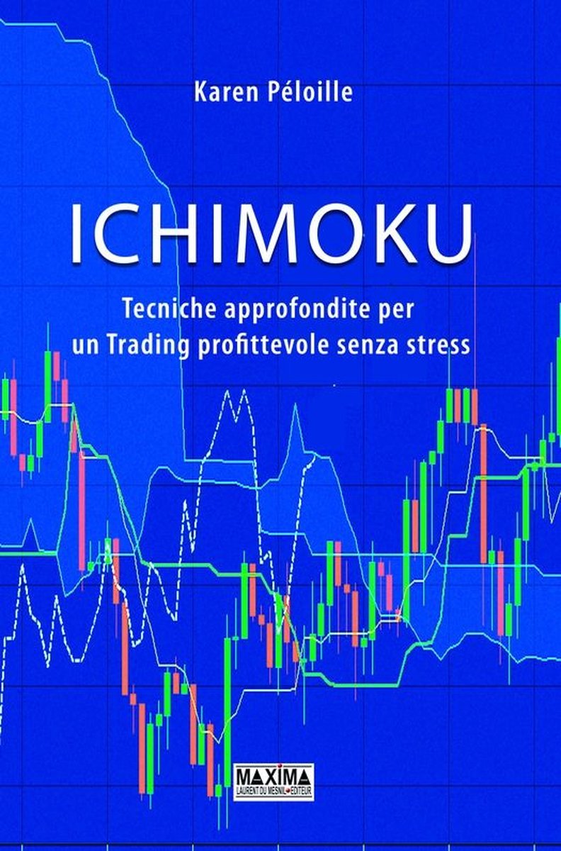 Ichimoku (ebook), Karen Peloille | 9782818807170 | Boeken | bol.com