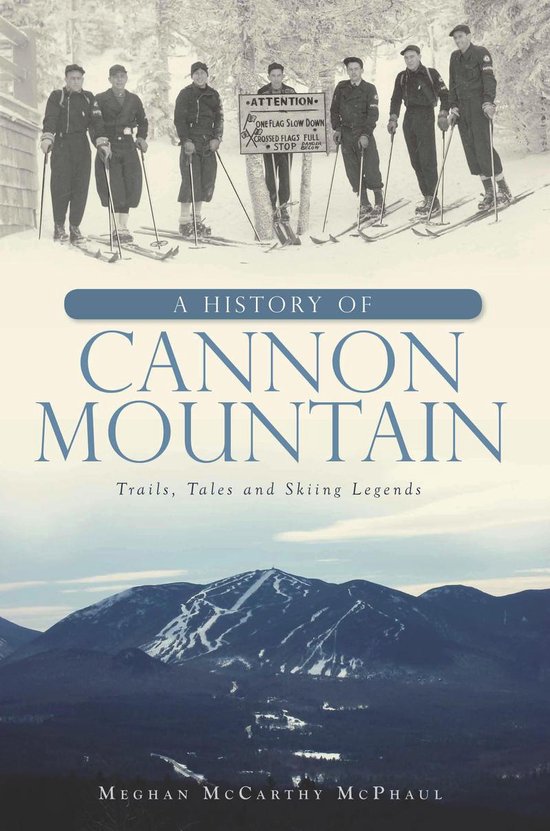 Landmarks - A History of Cannon Mountain - cover