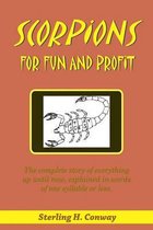 Scorpions for Fun and Profit