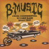 B-Music Cross Continental Record Raid Road Trip