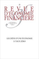 Revue d'économie financière - Les défis d'une économie à taux zéro