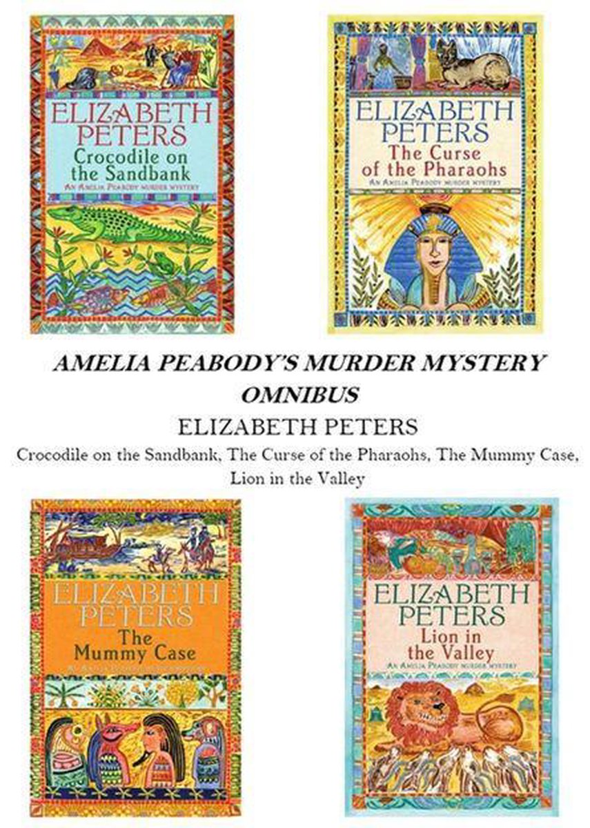Amelia Peabody Omnibus (Books 14) (ebook), Elizabeth Peters 9781780339788 Boeken bol