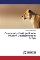 Community Participation In Tourism Development In Kenya
