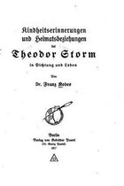 Kindheitserinnerungen und Heimatsbeziehungen bei Theodor Storm