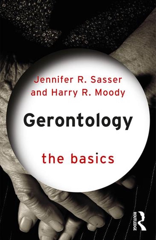 The Basics - Gerontology: The Basics - cover