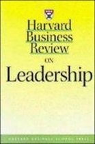 Harvard Business Review  On Leadership