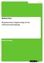 Requirements Engineering in der Softwareentwicklung