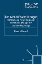 Global Culture and Sport Series - The Global Football League