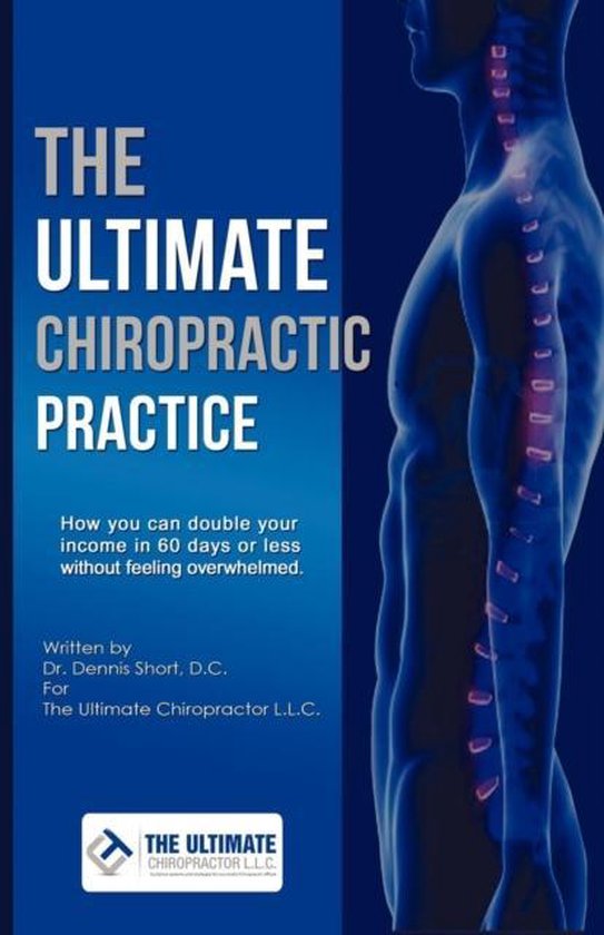 The Ultimate Chiropractic Practice - cover