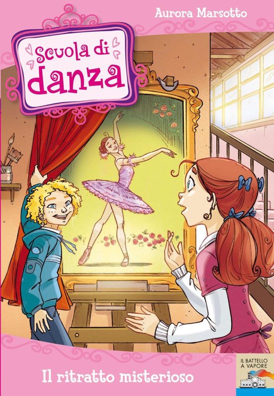 Scuola di Danza 5 - Scuola di Danza - 5. Il ritratto misterioso (ebook ...
