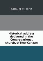 Historical address delivered in the Congregational church, of New Canaan