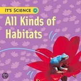 All Kinds Of Habitats