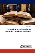 Post Graduate Students' Attitude Towards Research