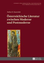 Studien zur Germanistik, Skandinavistik und Uebersetzungskultur 17 - Oesterreichische Literatur zwischen Moderne und Postmoderne