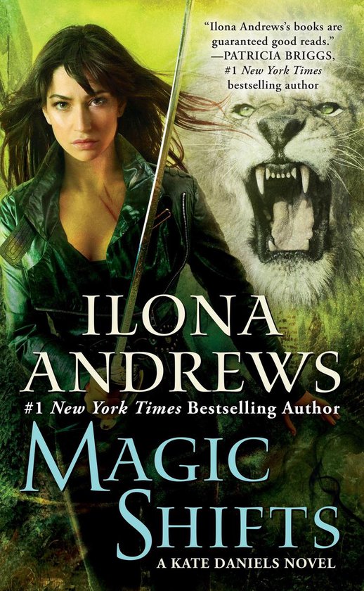 Kate Daniels 8 - Magic Shifts - cover