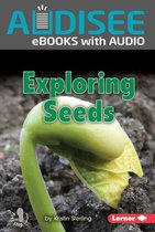 First Step Nonfiction — Let's Look at Plants - Exploring Seeds