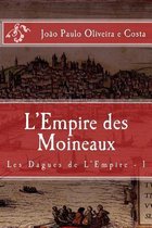 L'Empire Des Moineaux