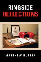 Ringside Reflections