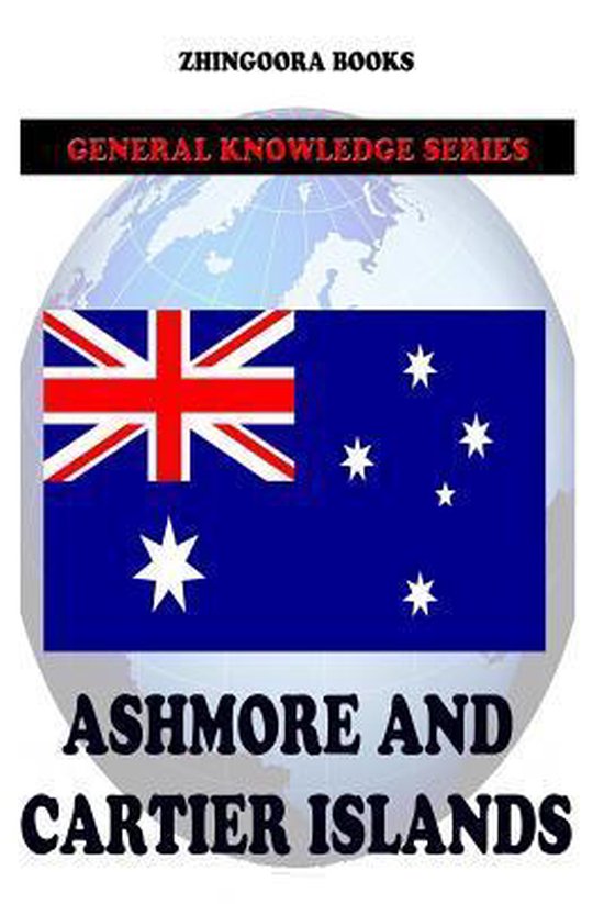 Ashmore and Cartier Islands, Zhingoora Books 9781477548851 Boeken