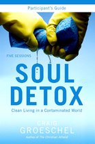 Soul Detox Bible Study Participant's Guide