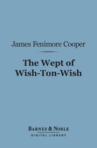 Barnes & Noble Digital Library - The Wept of Wish-Ton-Wish (Barnes & Noble Digital Library)