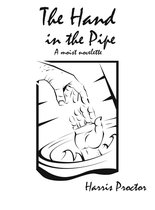 The Hand in the Pipe