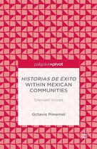 Historias de Éxito within Mexican Communities