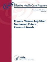 Chronic Venous Leg Ulcer Treatment