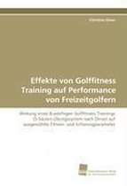 Effekte von Golffitness Training auf Performance von Freizeitgolfern