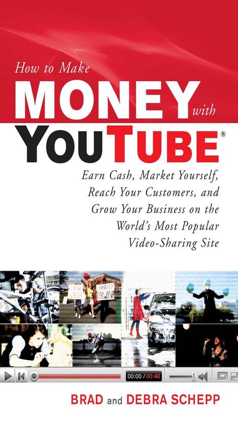 How to Make Money with YouTube: Earn Cash, Market Yourself,  ... - cover