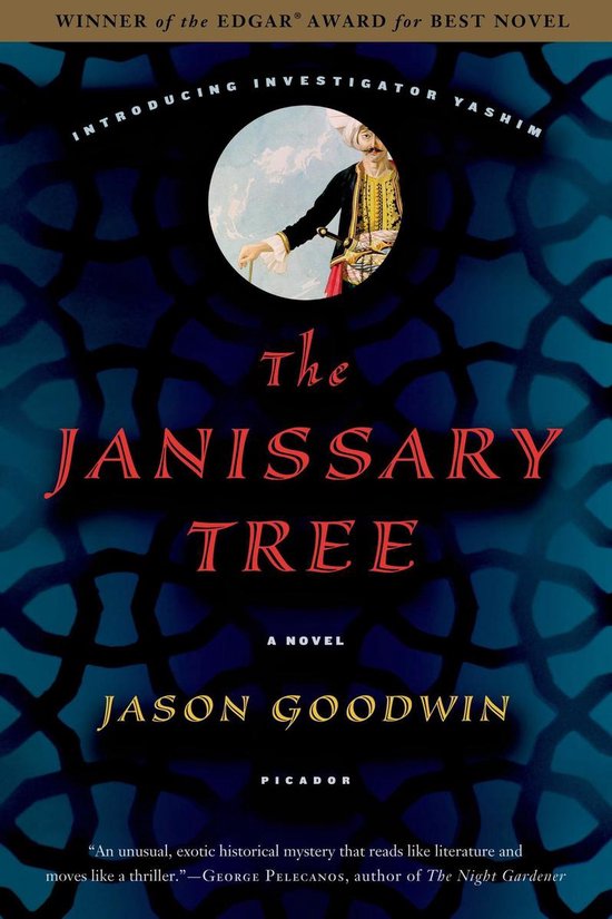 Investigator Yashim 1 - The Janissary Tree - cover