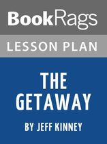 Lesson Plan: The Getaway