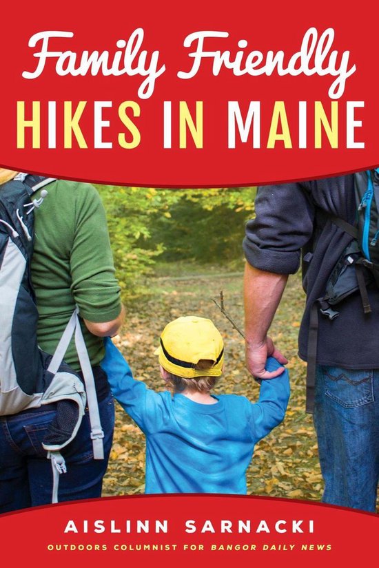 Family Friendly Hikes in Maine - cover