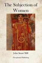 The Subjection of Women