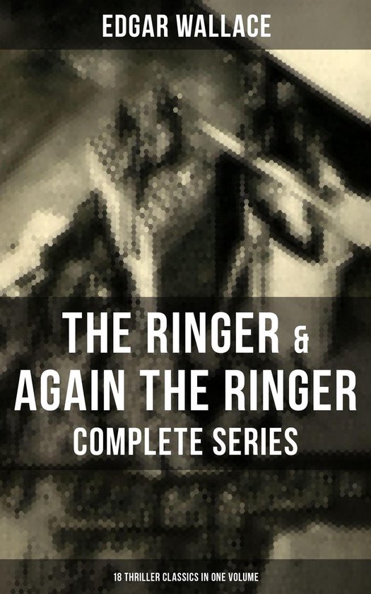 The Ringer & Again the Ringer - Complete Series: 18 Thriller ... - cover