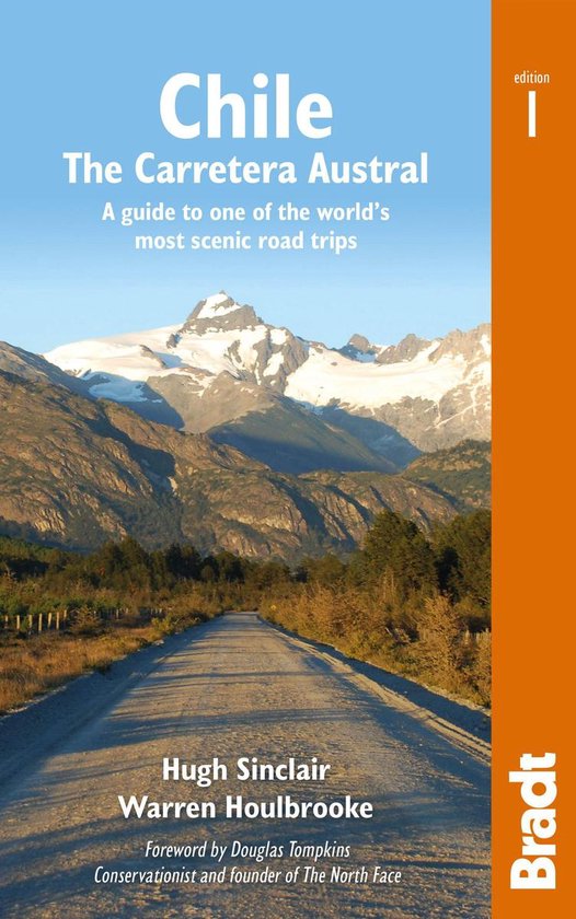 Chile: Carretera Austral: A guide to one of the world's most ... - cover