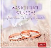 Was ich euch wünsche für den Weg zu zweit