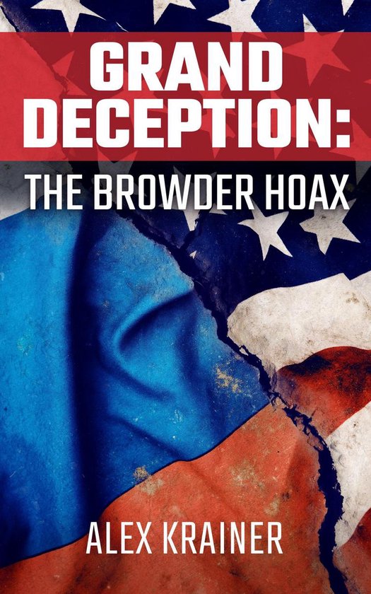 Grand Deception: The Browder Hoax - cover