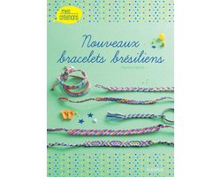 Nouveaux bracelets brésiliens