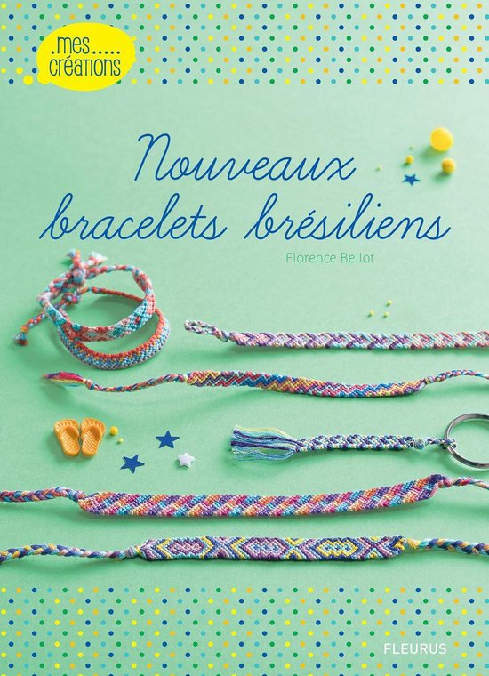 Nouveaux bracelets brésiliens