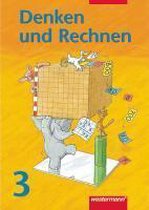 Denken und Rechnen 3. Schülerbuch. Bremen, Hessen, Niedersachsen, Nordrhein-Westfalen, Rheinland-Pfalz, Saarland, Schleswig-Holstein