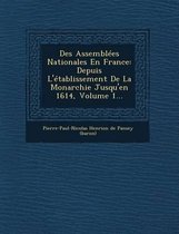 Des Assemblees Nationales En France